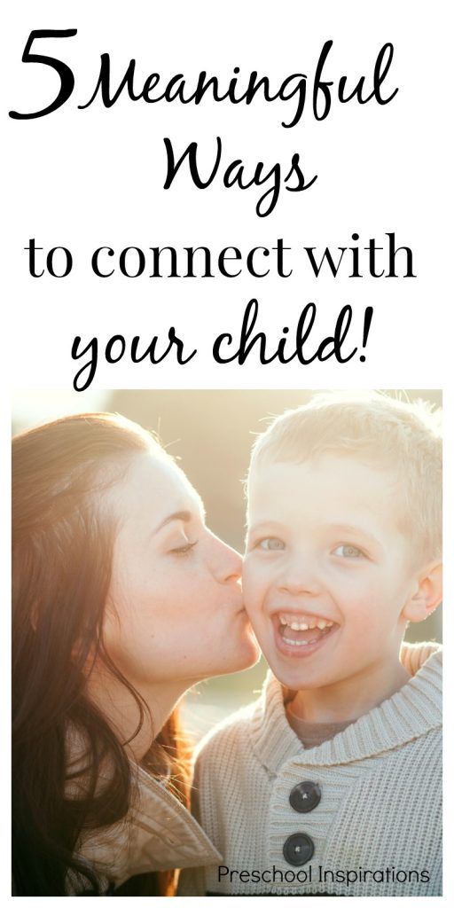 How to connect with your child