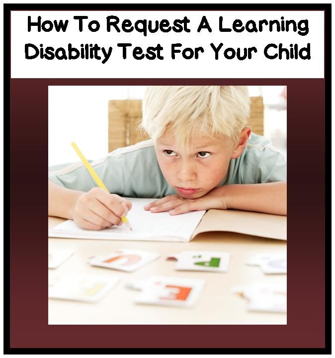 How to get your child tested for learning disabilities