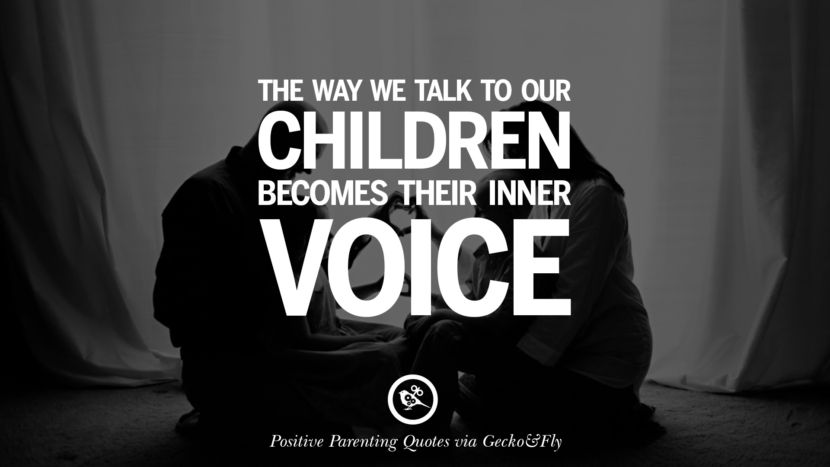 How you speak to your child becomes their inner voice