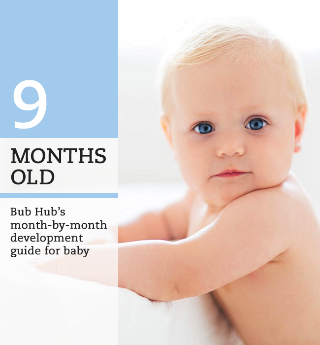 Nine month olds