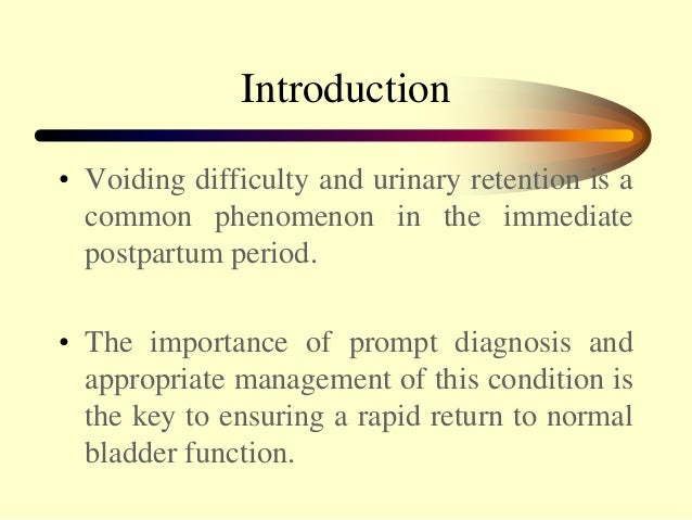 Urinary retention in pregnancy