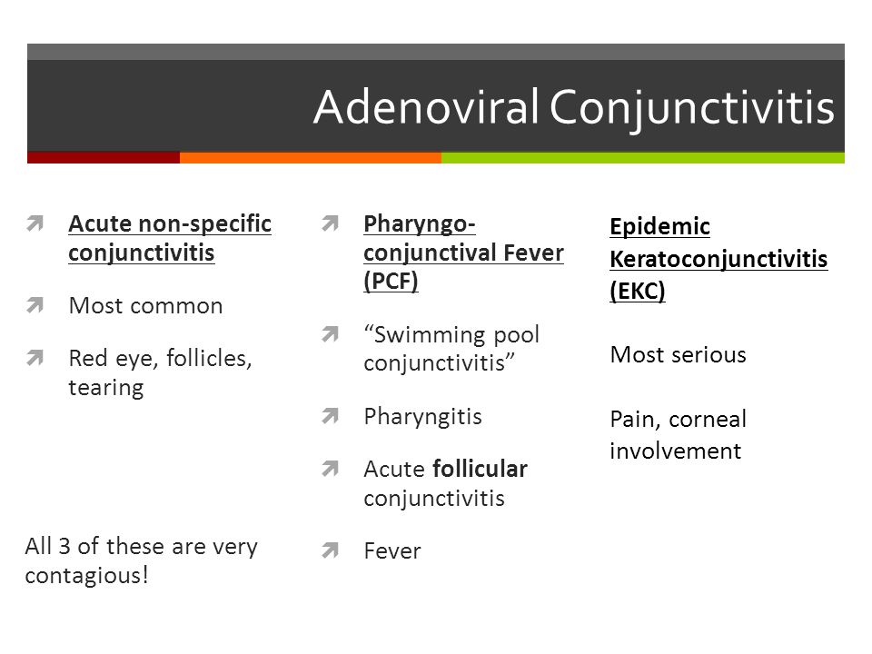 How long is conjunctivitis contagious child